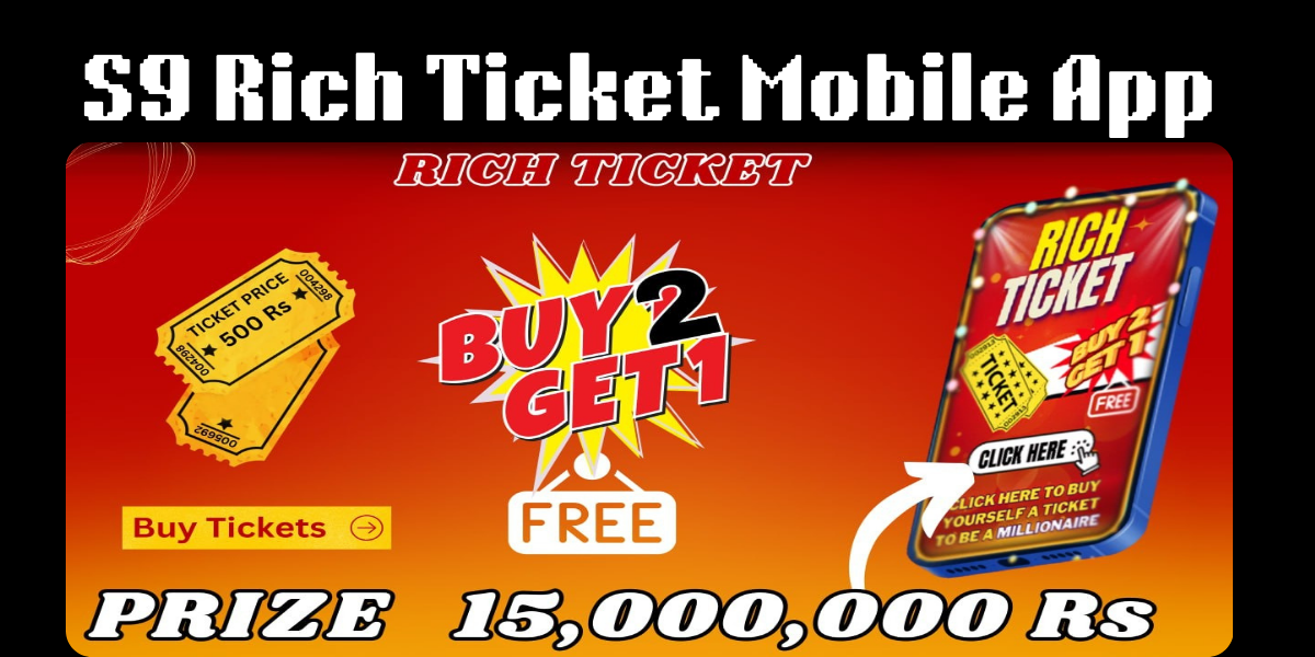 S9 Rich Ticket App